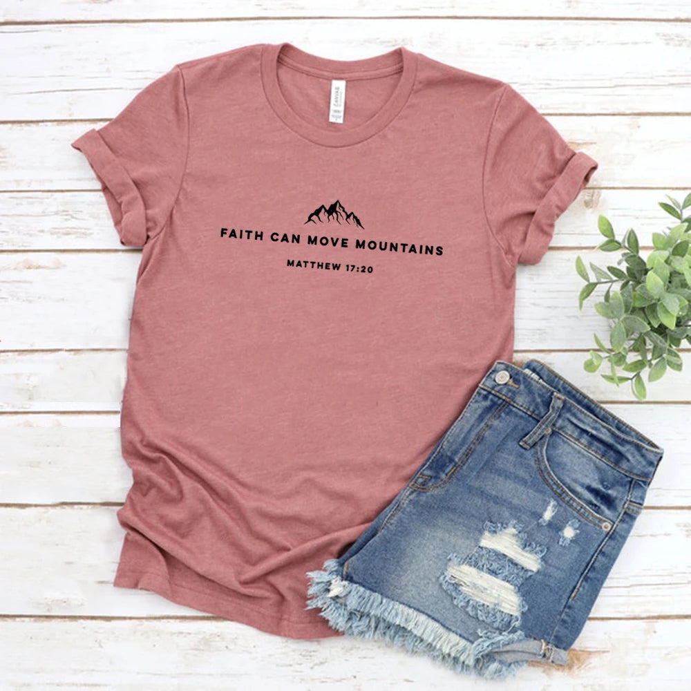 Faith Can Move Mountains Tshirt Christian Shirt Bible Verse T-shirt Religious Faith Clothing Women Shirts Graphic T Shirts Tees