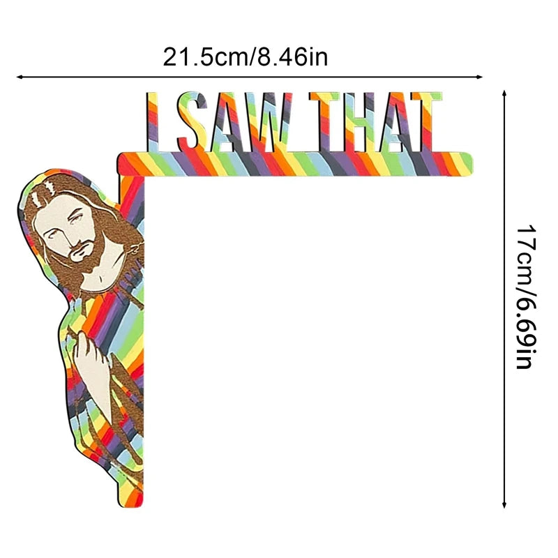 Funny Jesus Door Hanger Funny Home Decor NEW Jesus I Saw That Creative Home Decor Jesus I Saw That I Over Wood Door Jesus Sign