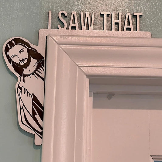 Funny Jesus Door Hanger Funny Home Decor NEW Jesus I Saw That Creative Home Decor Jesus I Saw That I Over Wood Door Jesus Sign