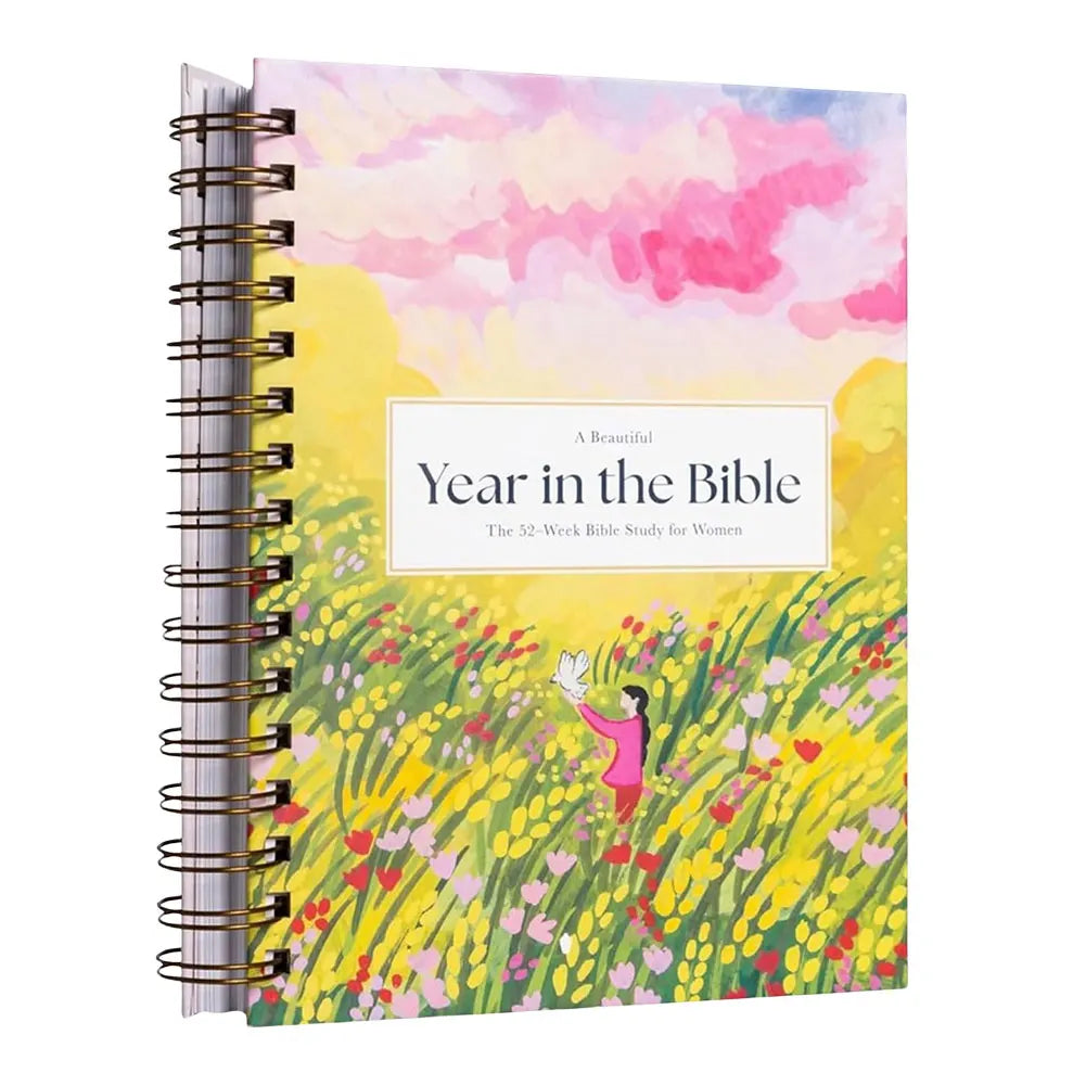 A Beautiful Year In The Bible Women Bible Study Guide with Suggested Readings The 52-Week Bible Study for Women