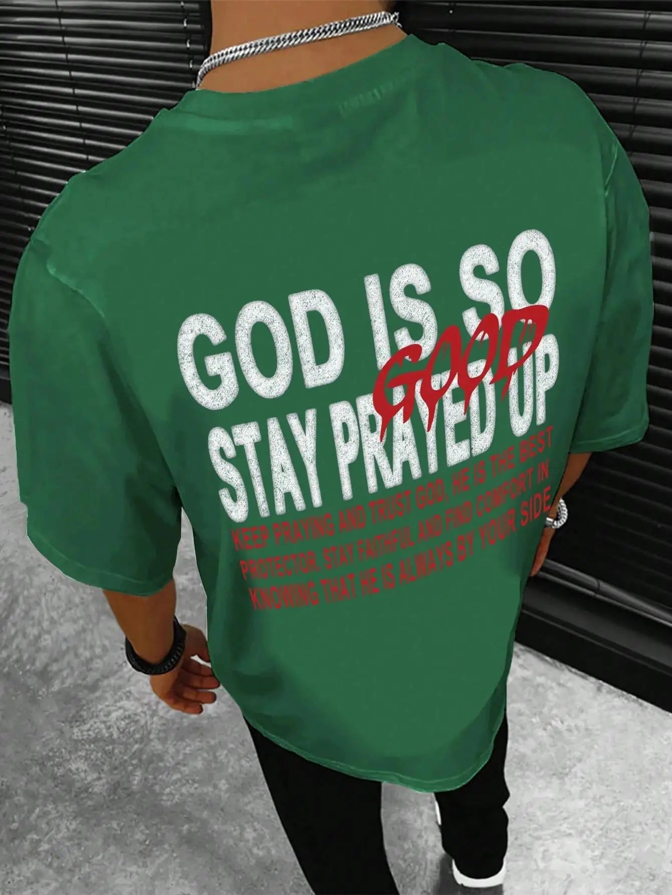 God Is So Stay Prayed Up Letter Graphic Print Men Tshirt Summer Loose Cotton T Shirt Breathable Clothes Oversize Casual Tees