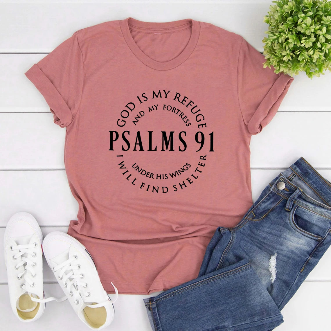 God Is My Refuge Psalms 91 Christian Shirt Christ Jesus Shirts Women's T-shirts Short Sleeve Religious Tshirt Jesus Love Tees